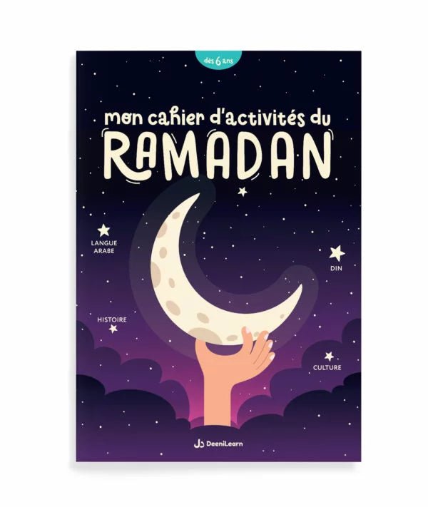 Mon cahier d'activités du Ramadan d'Ilyas El Mzabi & Mina Al - imen