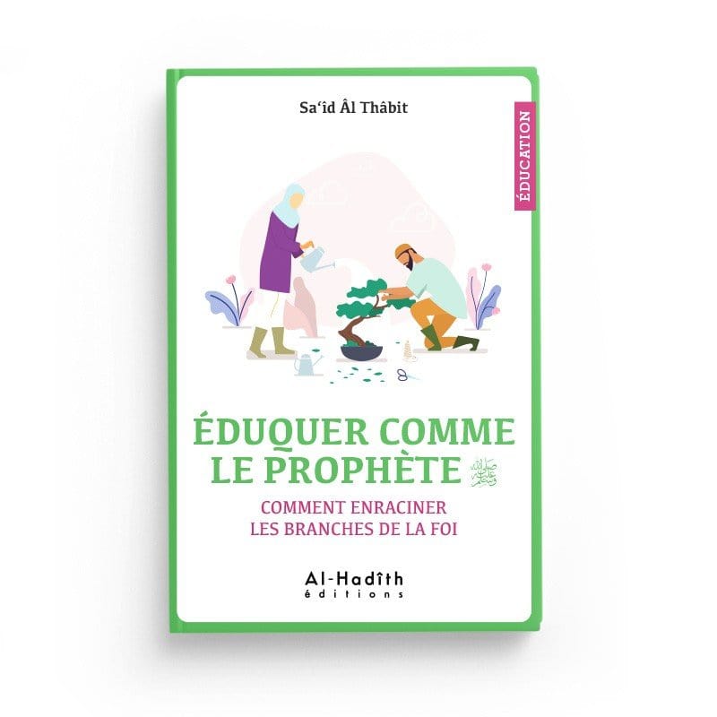 PACK : Education (6 livres) Al-Hadîth Livre Islam Mariage 9782492027345 Librairie Musulmane Al-imen