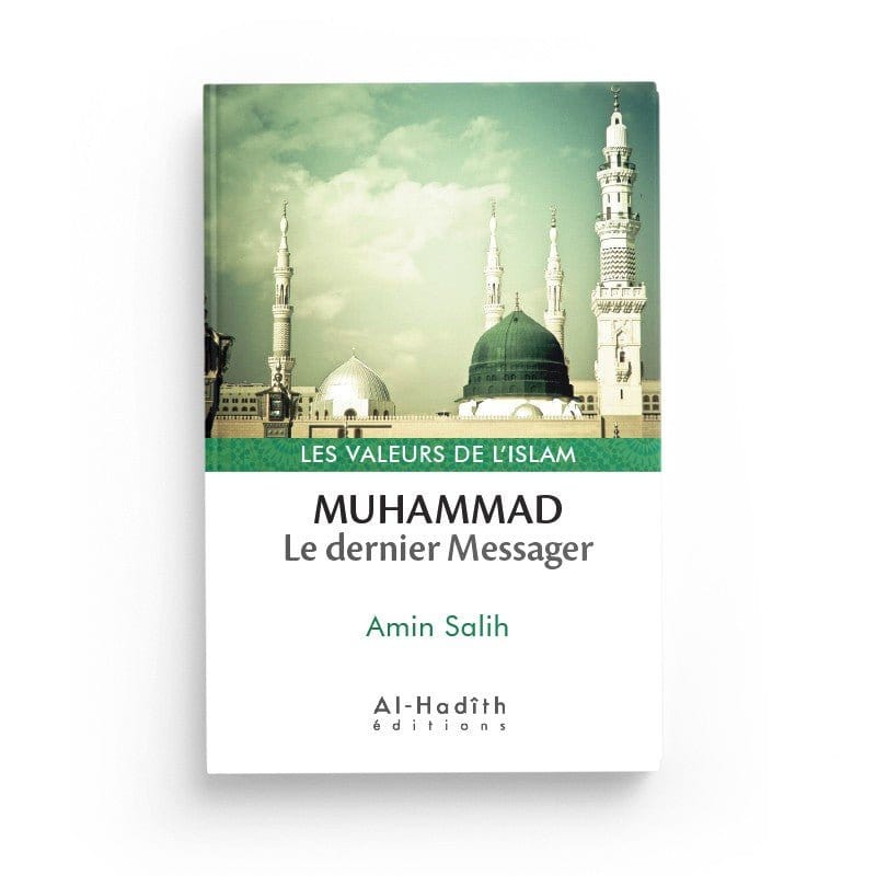 PACK : les valeurs de l'islam (7 livres) - Editions Al-Hadith Al-Hadîth Livre > Islam 9782492026034 Librairie Musulmane Al-imen