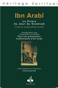 Prière du Vendredi (La), Nvlle éd. Augmentée IBN ´ARABÎ disponible chez Al - imen