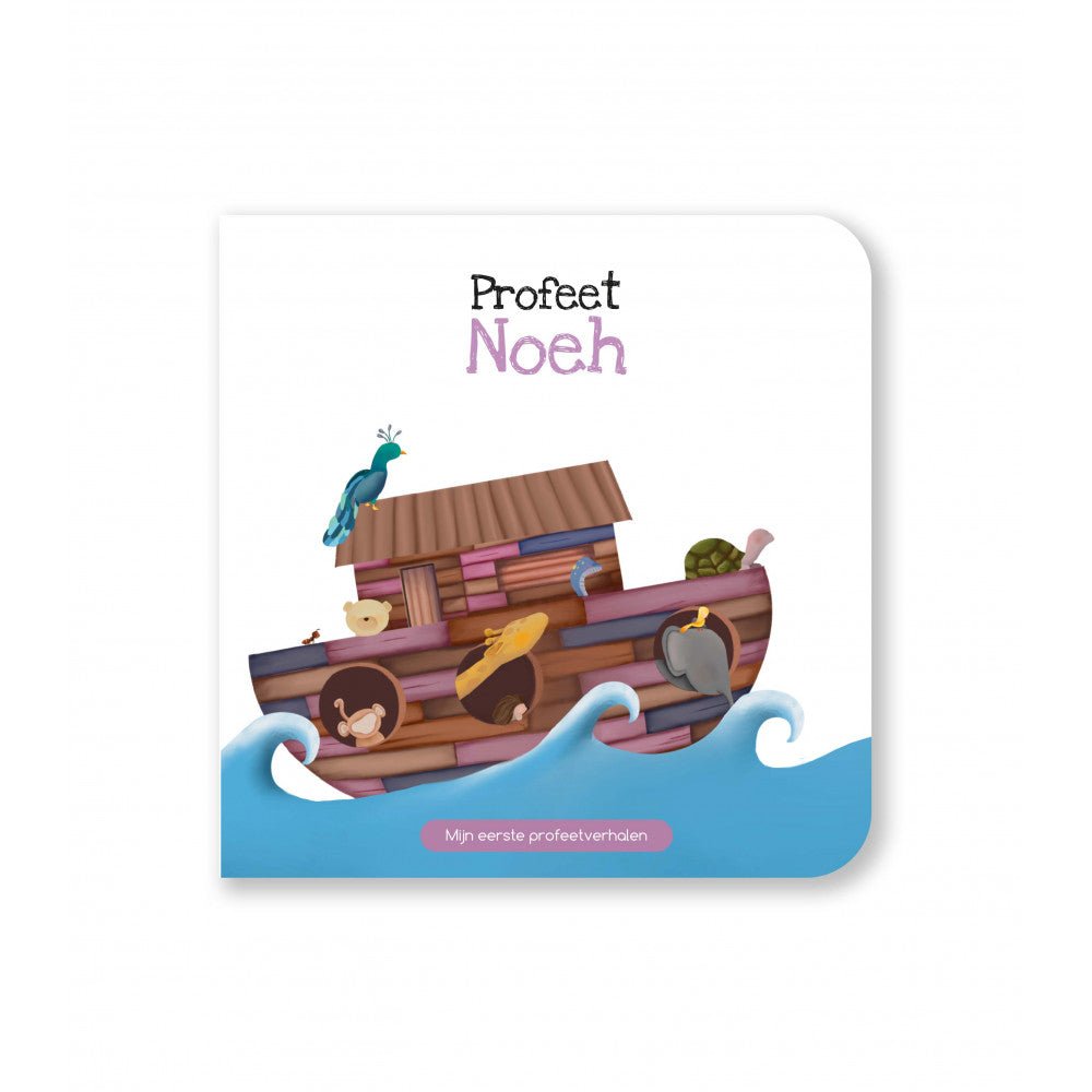 Profeet Noeh - Mijn eerste profeetverhalen - Livres NL par Hadieth Benelux disponible chez Al - imen