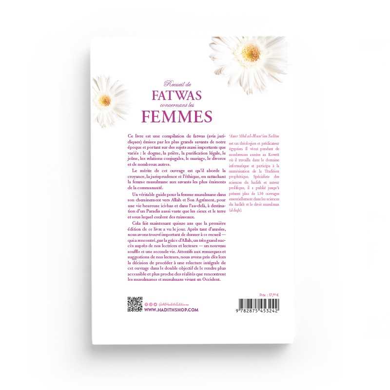 Recueil de fatwas concernant les femmes - 'Amr 'Abd al-Mun'im Salîm - Nouvelle édition - Editions Al-hadith Al-Hadîth Livre Islam Femme 9782875452177 Librairie Musulmane Al-imen