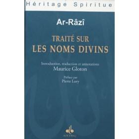 Traité sur les noms divins Al Bouraq Livre > Islam > Foi et Spiritualité 9782841613281 Librairie Musulmane Al-imen