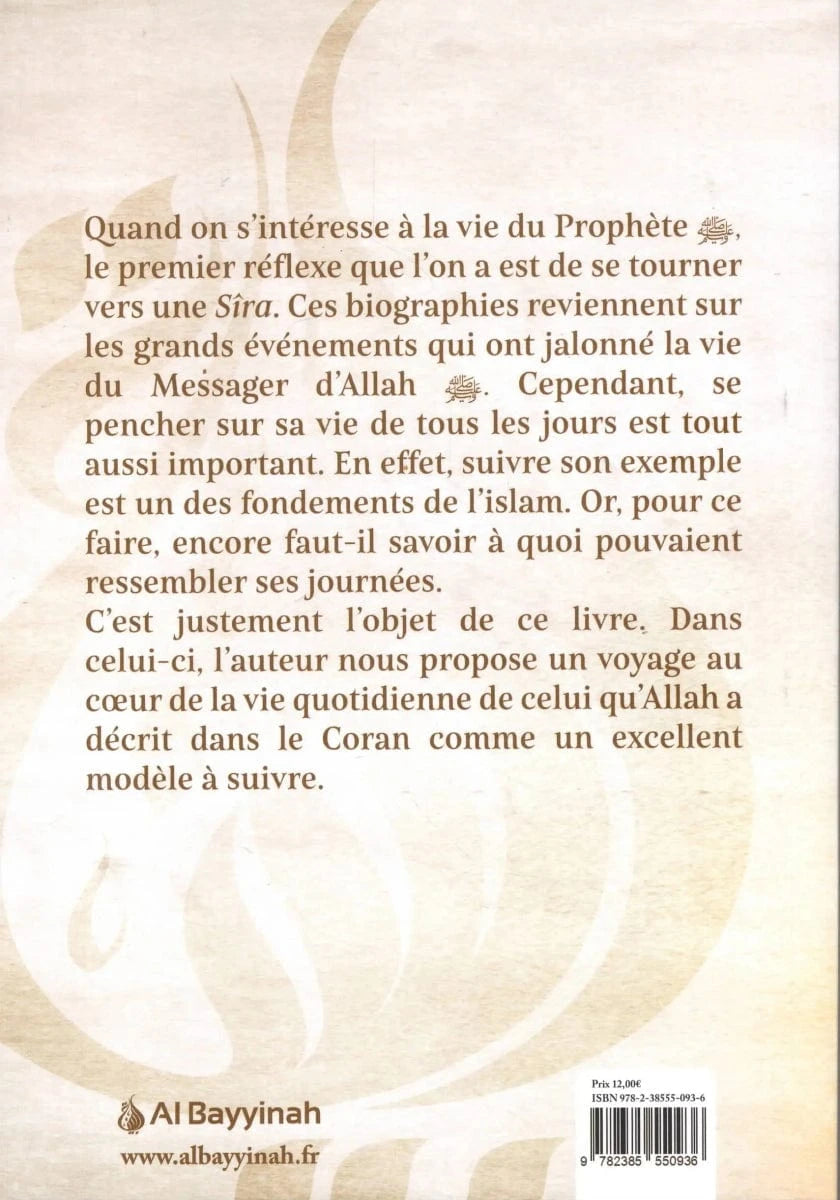 Une journée avec le Prophète par ‘Abd al-Wahhâb al-Tarîrî Abû al-Khayl Al-Bayyinah Livre > Islam 9782385550936 Librairie Musulmane Al-imen