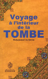 Voyage à l’intérieur de la tombe - Muhammas As - Sayim - Maison d'Ennour disponible chez Al - imen