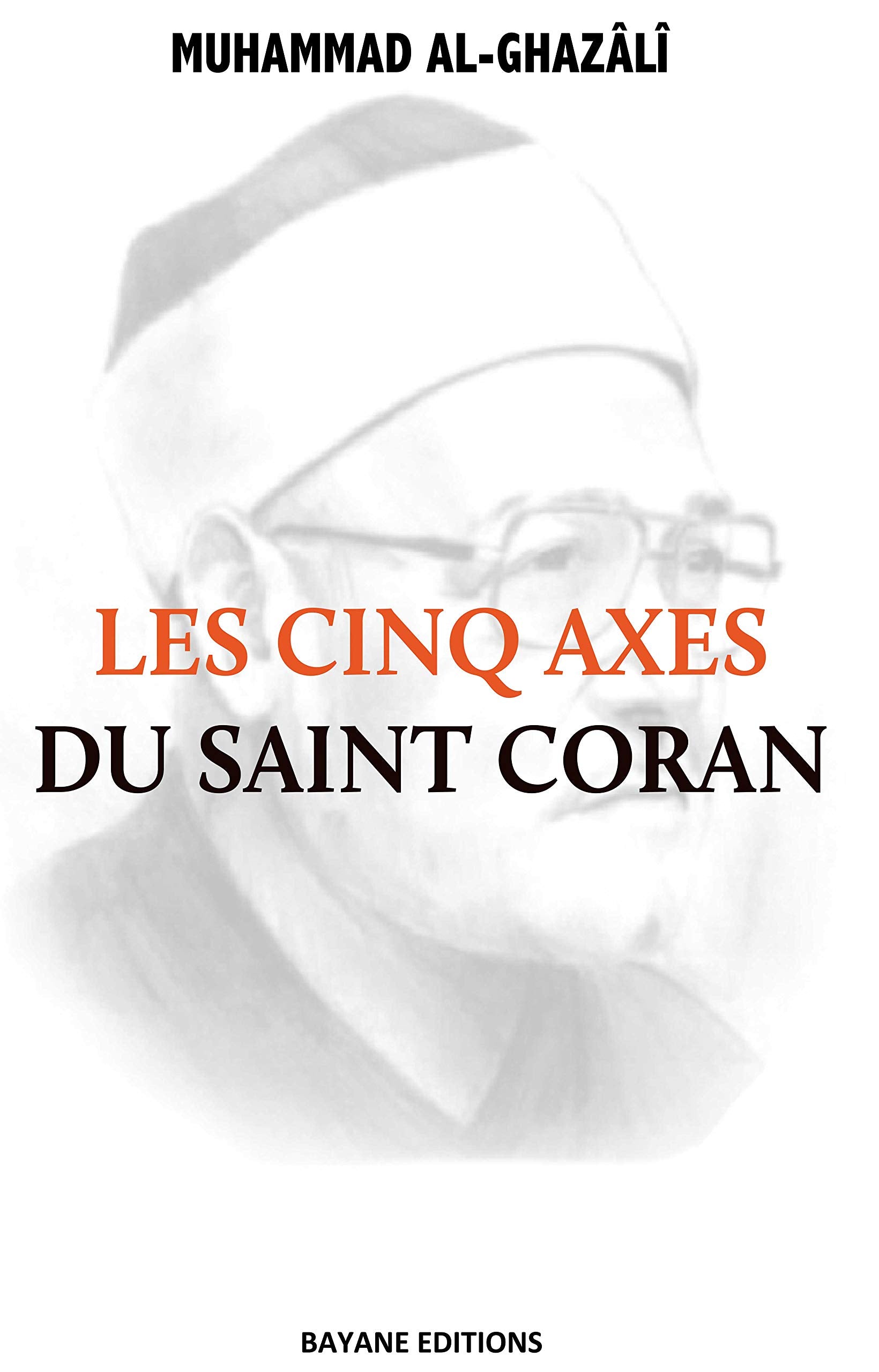 les-cinq-axes-du-saint-coran