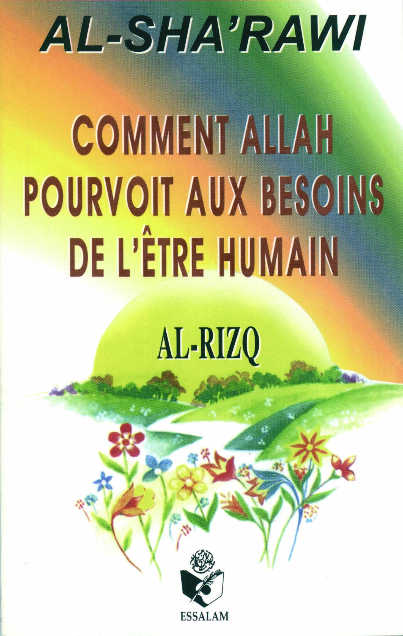 comment-allah-pourvoit-aux-besoins-de-l-etre-humain