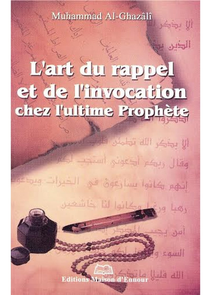 l-art-du-rappel-et-de-l-invocation-chez-l-ultime-prophete