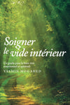 soigner-le-vide-interieur-guide-pour-un-bien-etre-spirituel-et-emotionnel