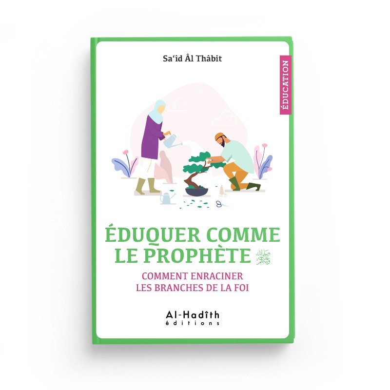 eduquer-comme-le-prophete-par-sa-id-al-thabit