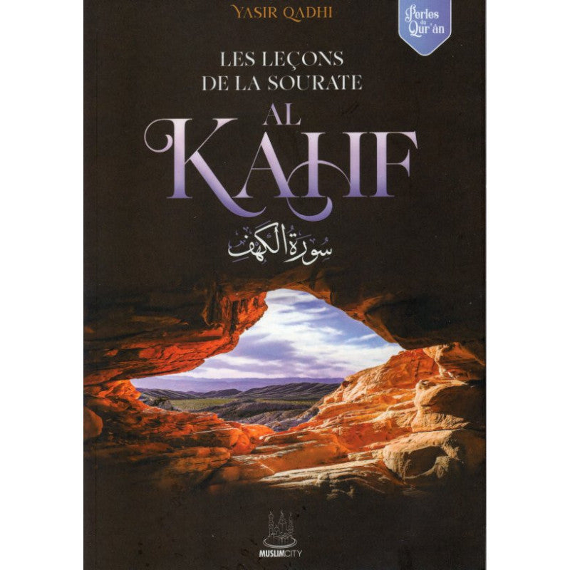 les-lecons-de-la-sourate-al-kahf