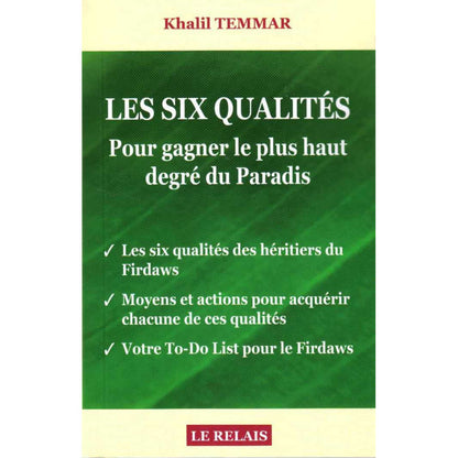 les-six-qualites-pour-gagner-le-plus-haut-degre-du-paradis-khalil-temmar